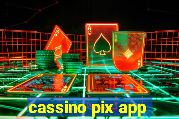 cassino pix app