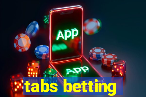 tabs betting