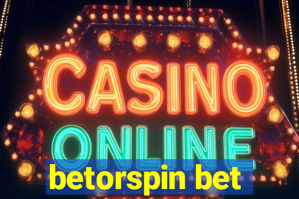 betorspin bet