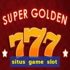 situs game slot paling gacor