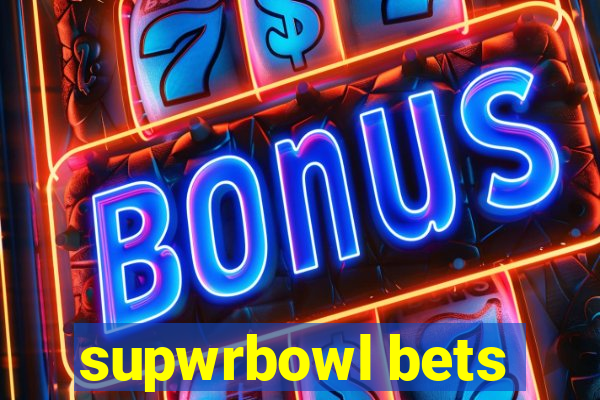 supwrbowl bets