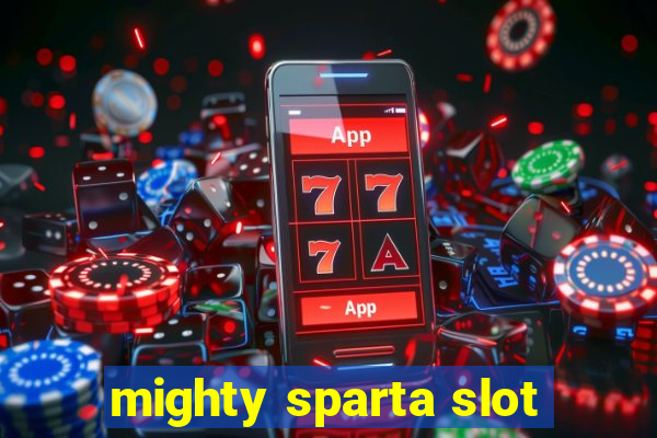 mighty sparta slot