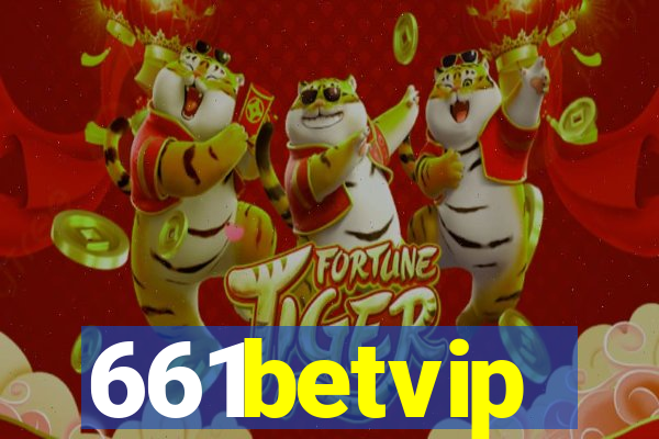 661betvip