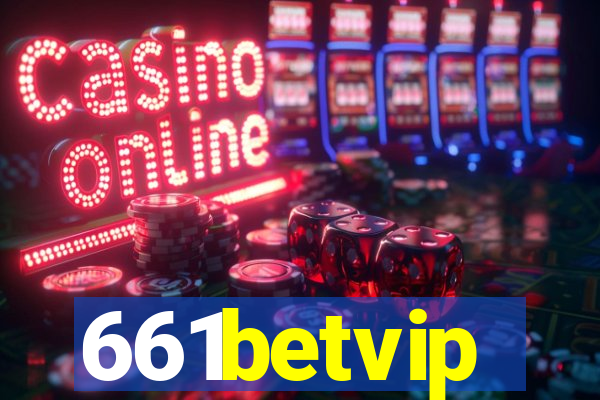 661betvip