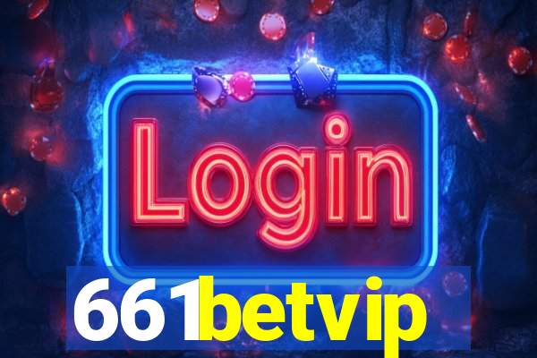 661betvip