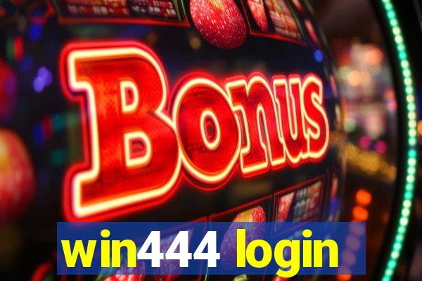 win444 login