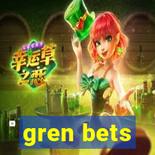 gren bets