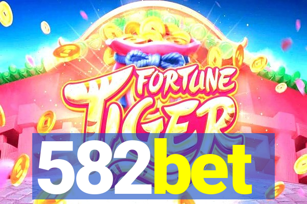 582bet