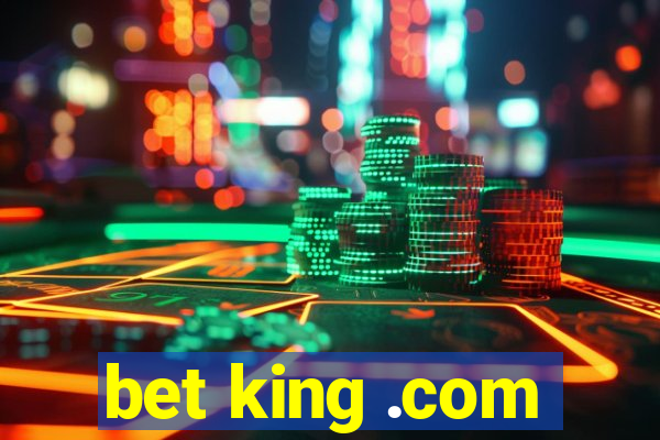 bet king .com