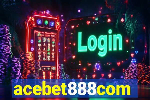 acebet888com