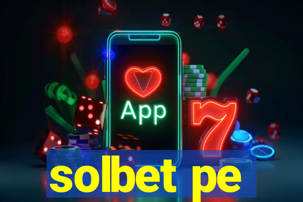 solbet pe