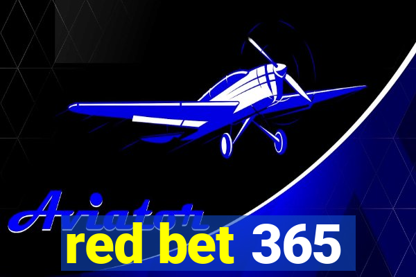 red bet 365