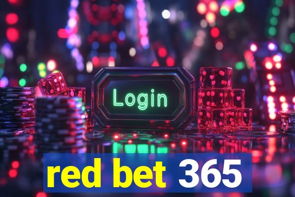 red bet 365