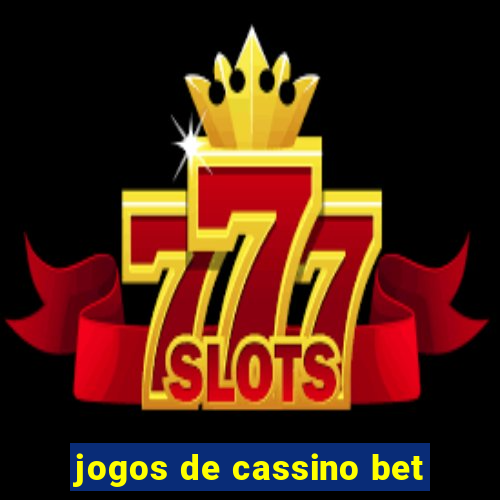 jogos de cassino bet