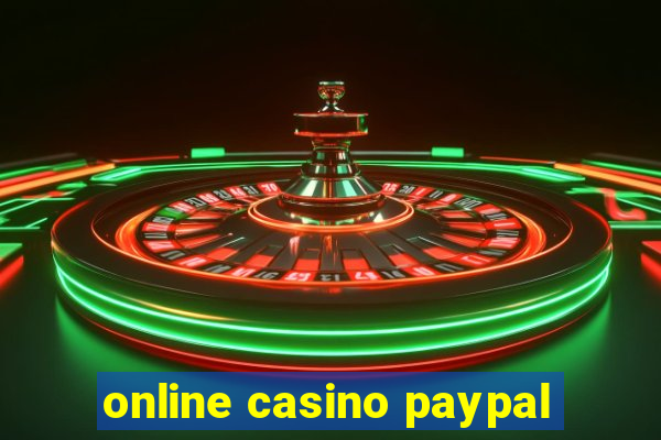 online casino paypal