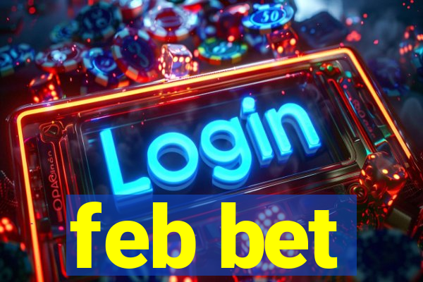 feb bet