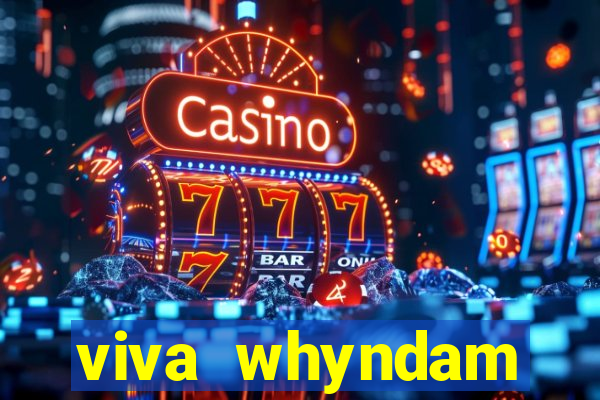 viva whyndam fortuna beach