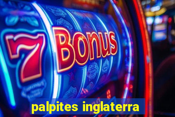 palpites inglaterra