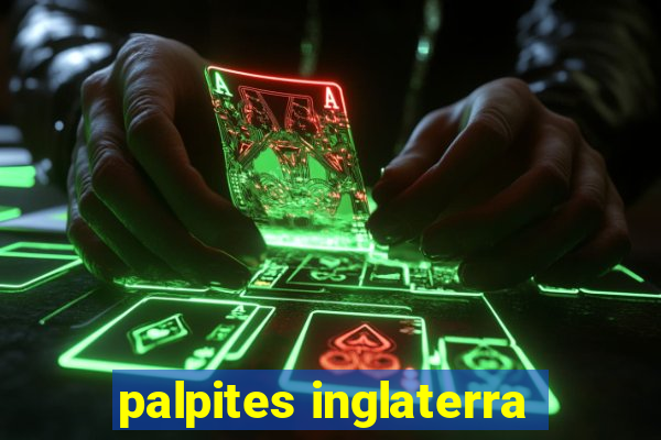 palpites inglaterra