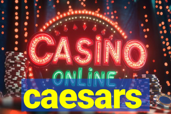 caesars