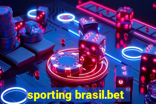 sporting brasil.bet