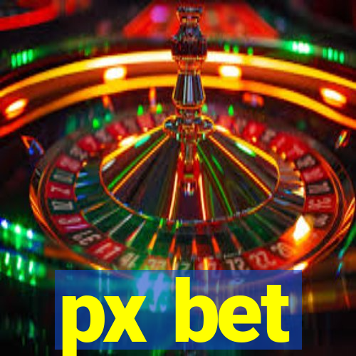 px bet