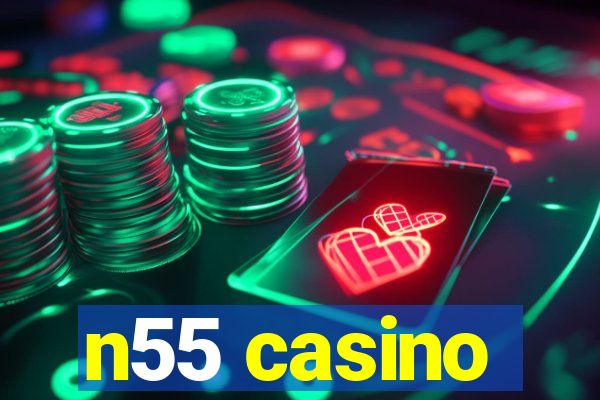 n55 casino