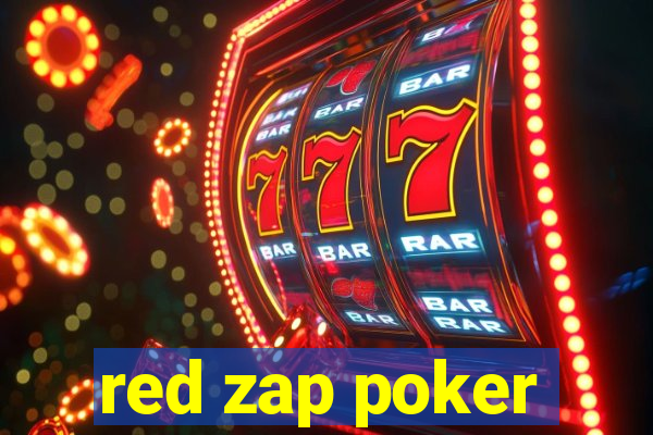 red zap poker