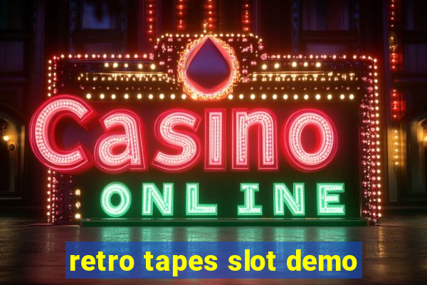 retro tapes slot demo