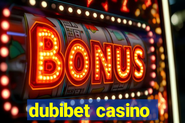 dubibet casino