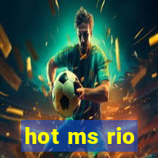 hot ms rio