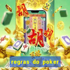 regras do poker texas holdem