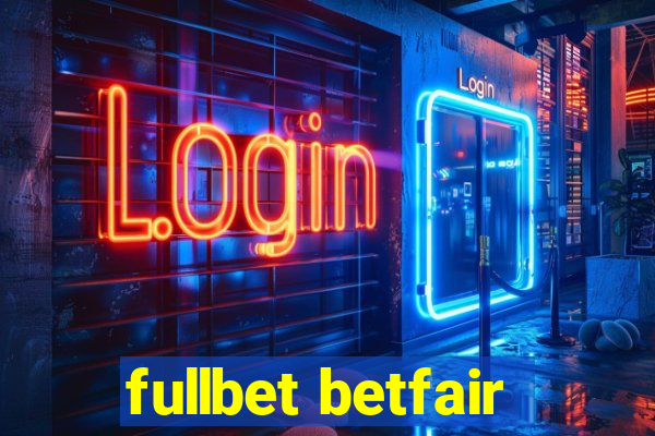 fullbet betfair