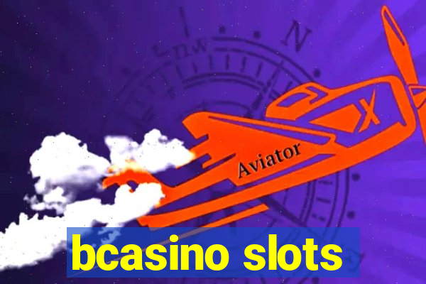 bcasino slots