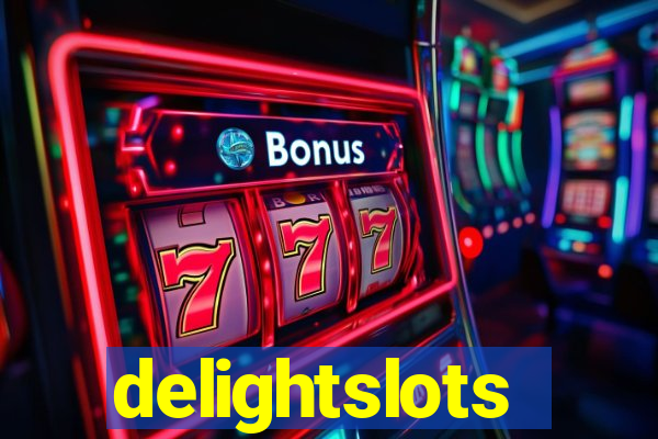 delightslots