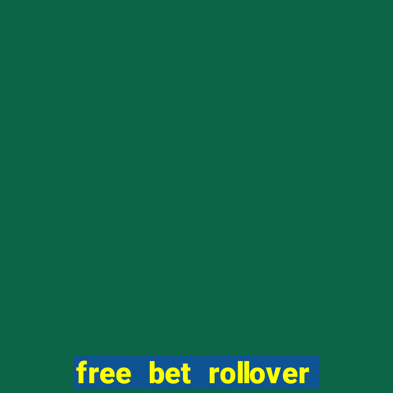 free bet rollover blaze como funciona