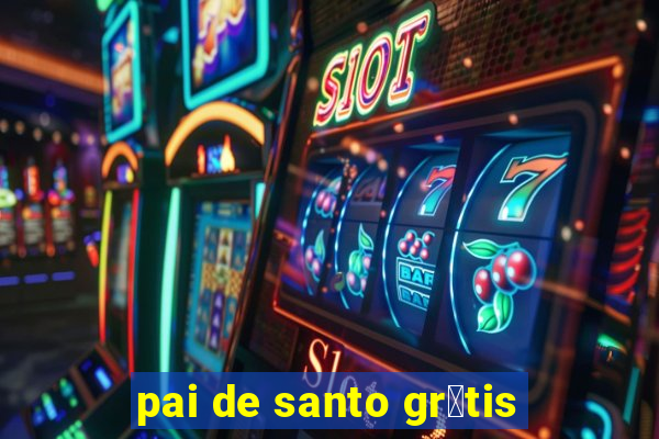 pai de santo gr谩tis