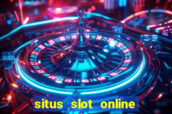 situs slot online terbaik 2023