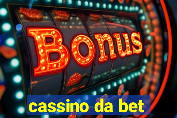 cassino da bet