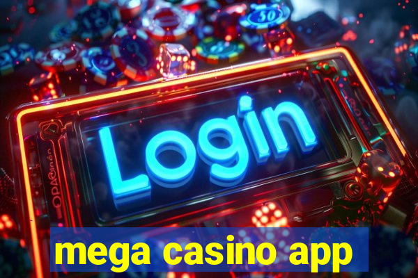 mega casino app