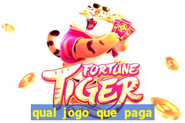 qual jogo que paga dinheiro na hora