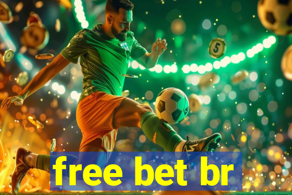 free bet br