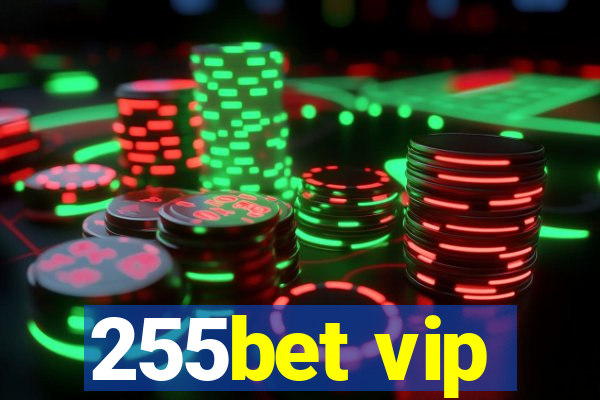 255bet vip