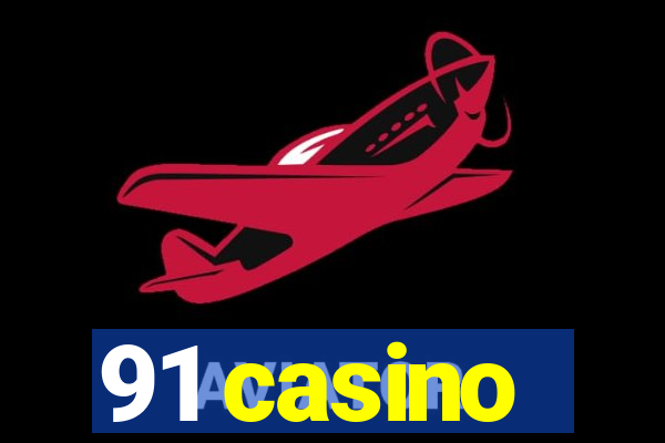 91 casino