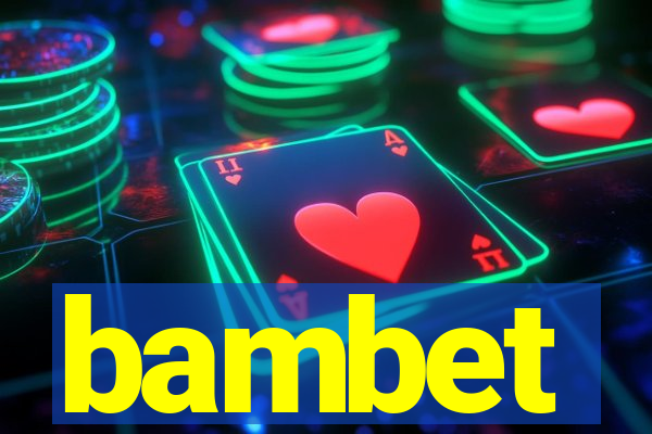 bambet