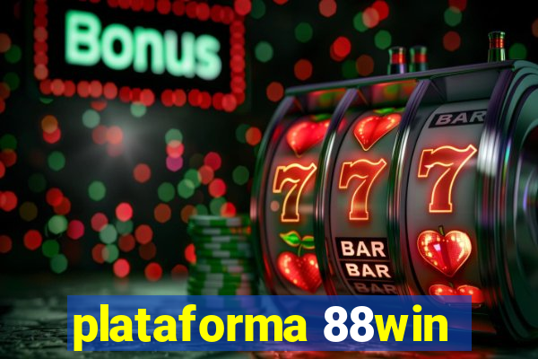 plataforma 88win