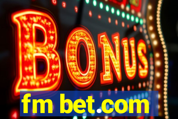 fm bet.com