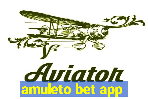 amuleto bet app