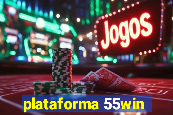 plataforma 55win