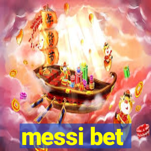 messi bet